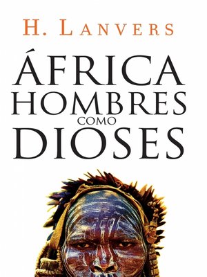 cover image of África. Hombres como dioses (Serie África)